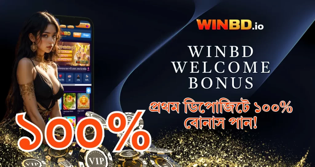 WinBD Welcome Bonus 100%